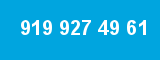 919 927 49 61